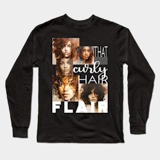 That curly hair flair - white text Long Sleeve T-Shirt